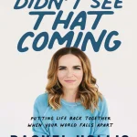 کتاب ندیدم که می‌آید اثر ریچل هالیس (Rachel Hollis) نسخه PDF انگلیسی